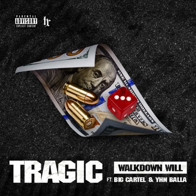 Tragic (feat. Big Cartel & YHN Balla) - Single