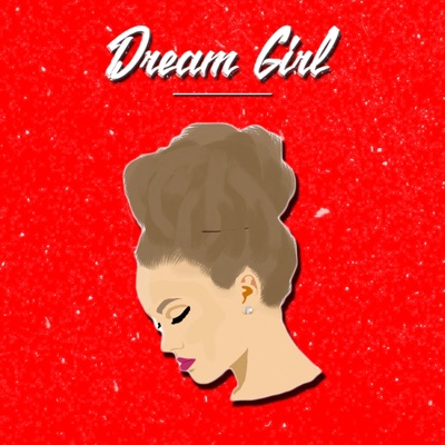 Dream Girl - Single