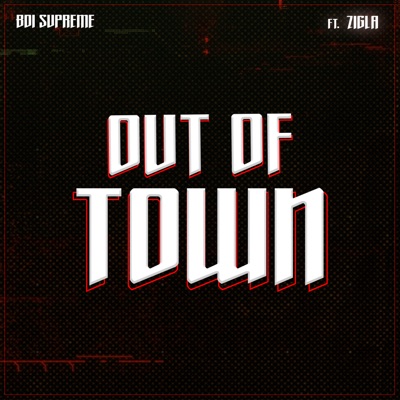 Out of Town - Single