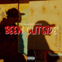 BEEN OUTSIDE (feat. GUTTALANE LOW) - Single - Figg Newton