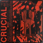 Lucy Lu - Crucial