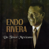 Un tenor mexicano - Endo Rivera