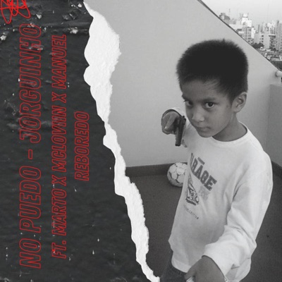 No Puedo (feat. Mcloviin, Marto33 & Manuel Reboredo) - Single