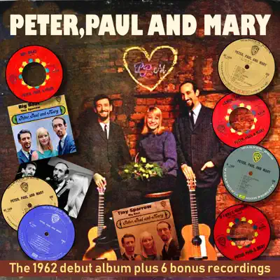 Peter, Paul and Mary (Bonus Track Version) - Peter Paul and Mary