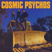 Cosmic Psychos - Rip 'N' Dig