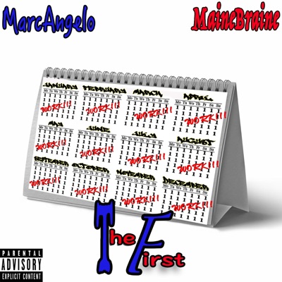 The First (feat. Maine Braine) - Single