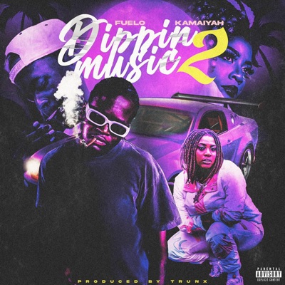 Dippin Music II (feat. Kamaiyah) [Radio Edit] - Single