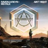 Ain't Right - Single