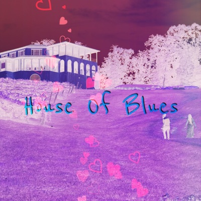 House of Blues - Single