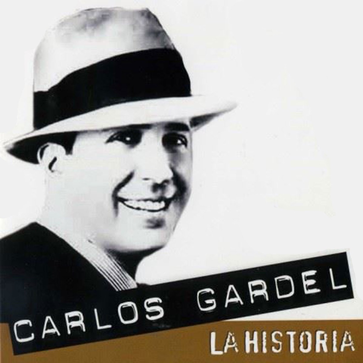 Abolladura cálmese público La Historia by Carlos Gardel on Apple Music