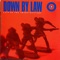 D.J.G. - Down By Law lyrics