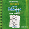 Ora basta!: Diario di una schiappa 3 - Jeff Kinney