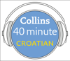 Croatian in 40 Minutes - Collins Dictionaries