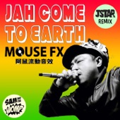 Jah Come to Earth (One Blood) [feat. MouseFX] [J Star Remix] artwork