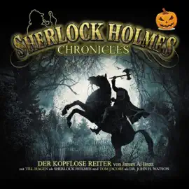 Der kopflose Reiter: Sherlock Holmes Chronicles - Halloween Special