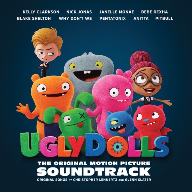 Kelly Clarkson - Broken & Beautiful (From the Movie "UGLYDOLLS")