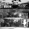 Petit frère (feat. Dj Wokin) - Single