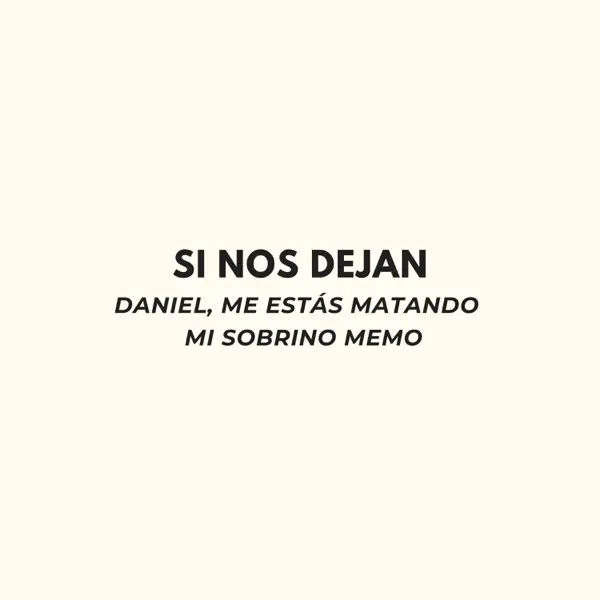 Si Nos Dejan cover
