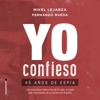 Yo confieso - Mikel Lejarza & Fernando Rueda