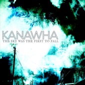 Kanawha - Come Clean