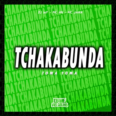 Tchakabunda - Toma Toma - Single