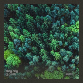 Claes (feat. DJ Garlik) Sling Dilly