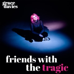 Friends with the Tragic - EP