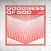 Goodness of God (feat. Vertical Worship) - Single