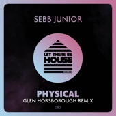 Physical (Glen Horsborough Extended Remix) artwork