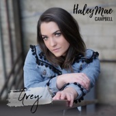 Haley Mae Campbell - Grey