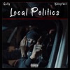 Local Politics (feat. Kwengface) - Single