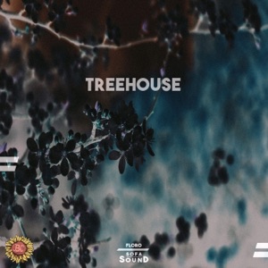 Treehouse (feat. Sofasound) - Single