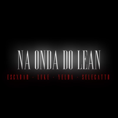 Na Onda do Lean - Single