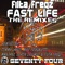 Fast Life - Filta Freqz lyrics