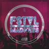 Fstvl Madness - Pure Festival Sounds, Vol. 23