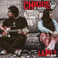 Lado 1 - EP - Chicos de Fábrica Lado 1 - EP - Chicos de Fábrica