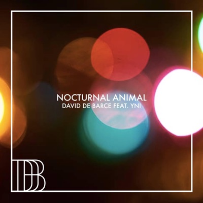 Nocturnal Animal (feat. Yni) - Single