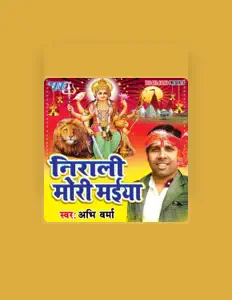 Ouça Abhi Verma, assista a videoclipes, leia a biografia, veja as datas das turnês e mais!