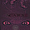 Scary! - Single