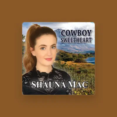 Listen to Shauna Mac, watch music videos, read bio, see tour dates & more!