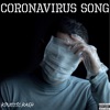 Coronavirus Song - Single