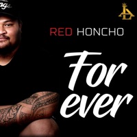 Forever - Single - RED Honcho