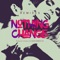 Nothing Change (Tim Baresko Remix) - Future Class & RADIOMATIK lyrics