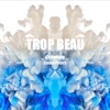 Crisologo - Trop beau