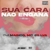 Sua Cara Não Engana - Single