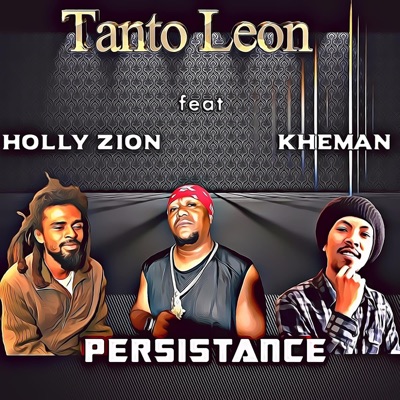 Persistance (feat. Kheman & Holly Zion) - Single