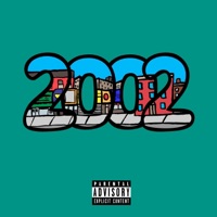 2002 (feat. Tony J. & eelxb) - Single - Downtown Dawson