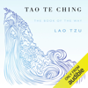 Tao Te Ching (Unabridged) - Lao Tzu & Sam Torode
