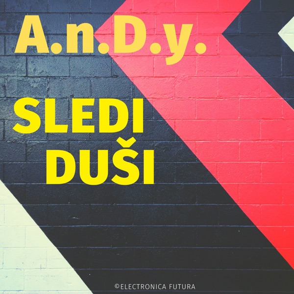 Sledi Duši - Single - Andy