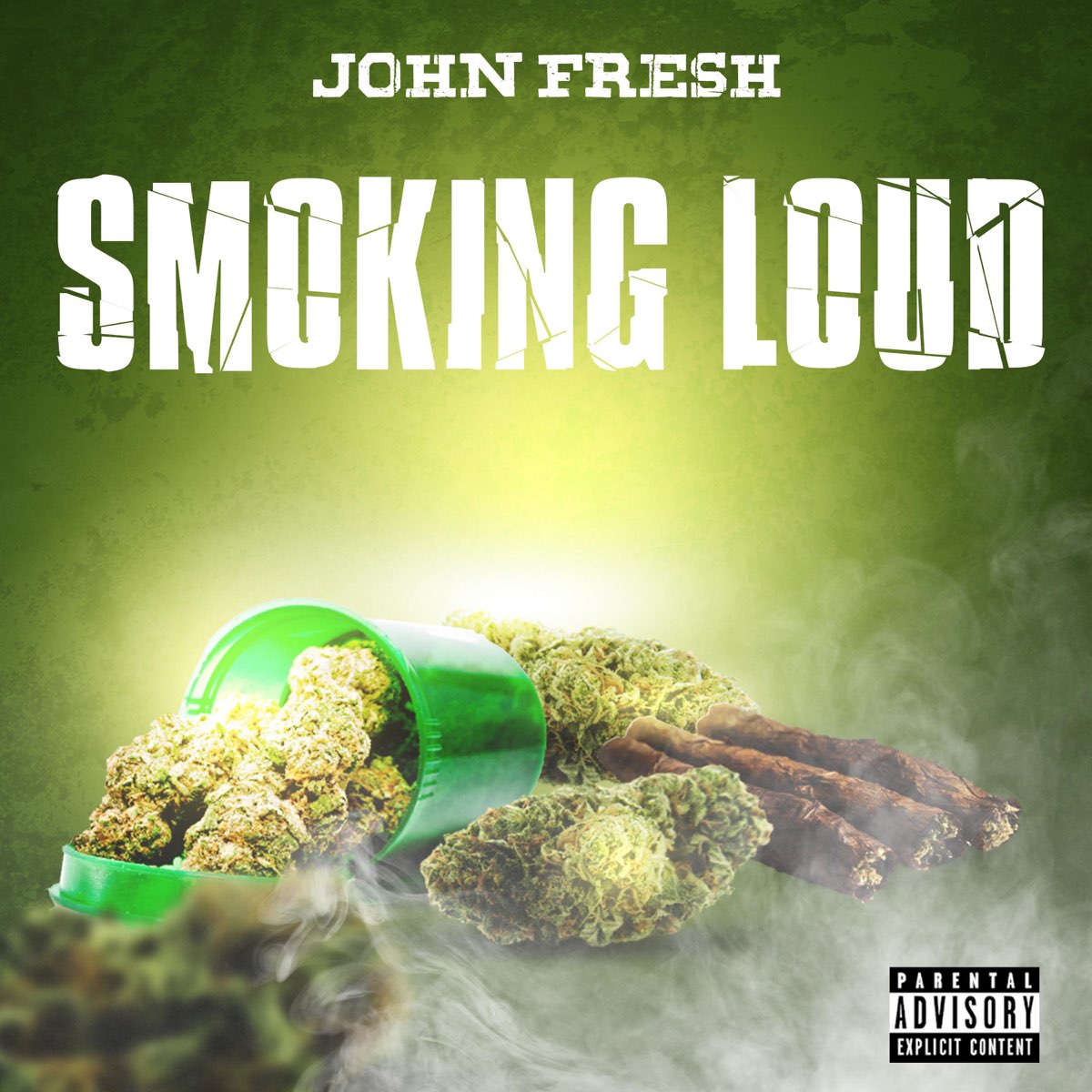 Smoking Loud - Single - Album by John Fresh - Apple Music